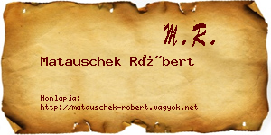 Matauschek Róbert névjegykártya